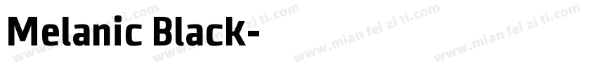 Melanic Black字体转换